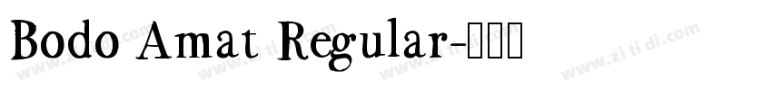 Bodo Amat Regular字体转换